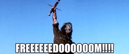 Photo of Mel Gibson from Braveheart, yelling ‘Freedom!’ in his very authentic Scottish accent.